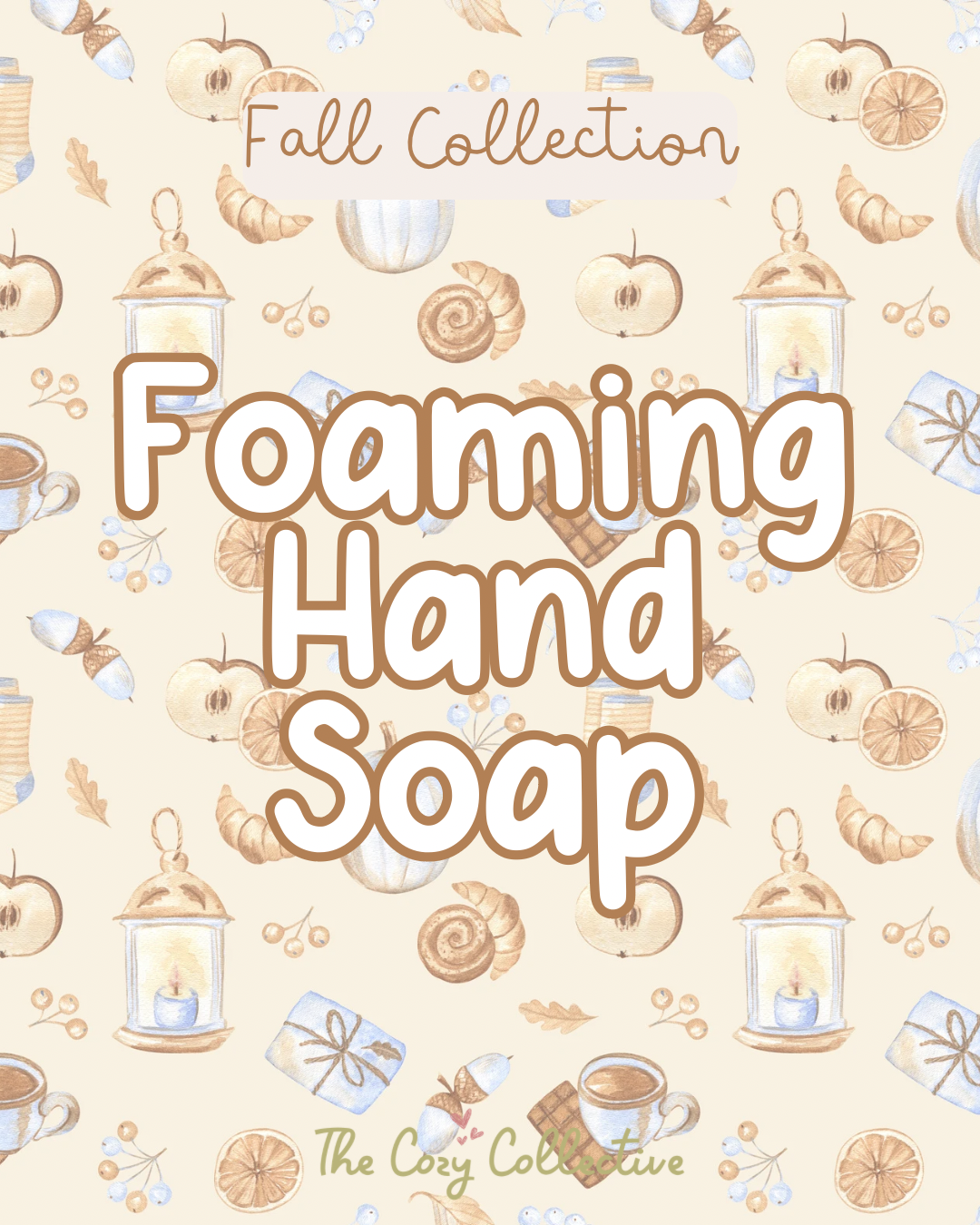 Fall Collection Foaming Hand Soap